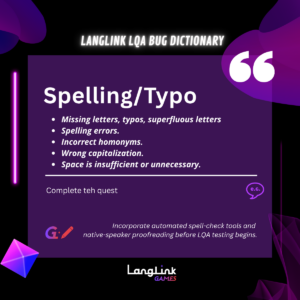 LangLink LQA Bug Dictionary SpellingTypo